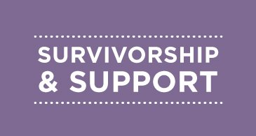 Survivorship and Support