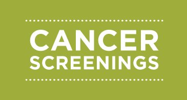 Cancer Screenings