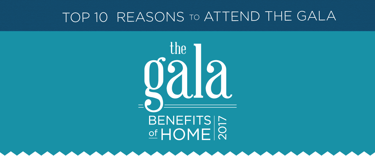The Gala Benefits of Home