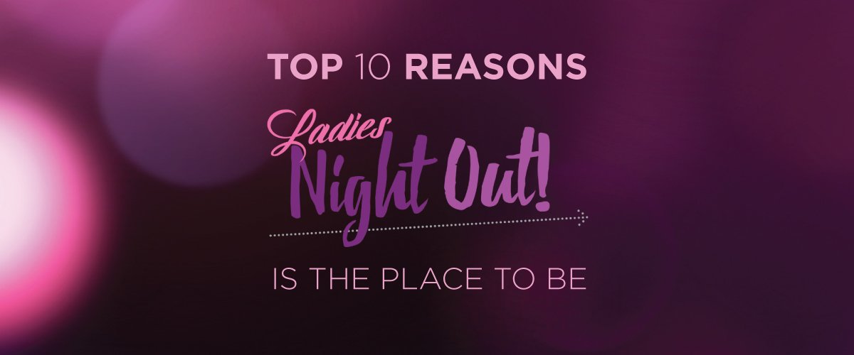 Ladies Night Out blog header