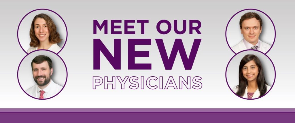 Meet Our New Physicians 2018