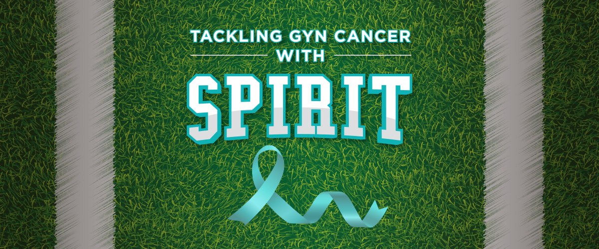 Tackling GYN Cancer with Spirit