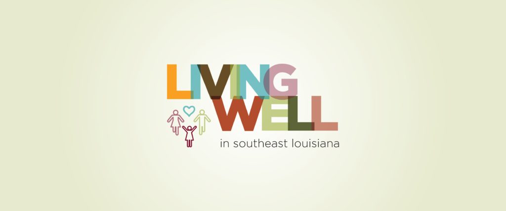 Living Well in Southeast Louisiana