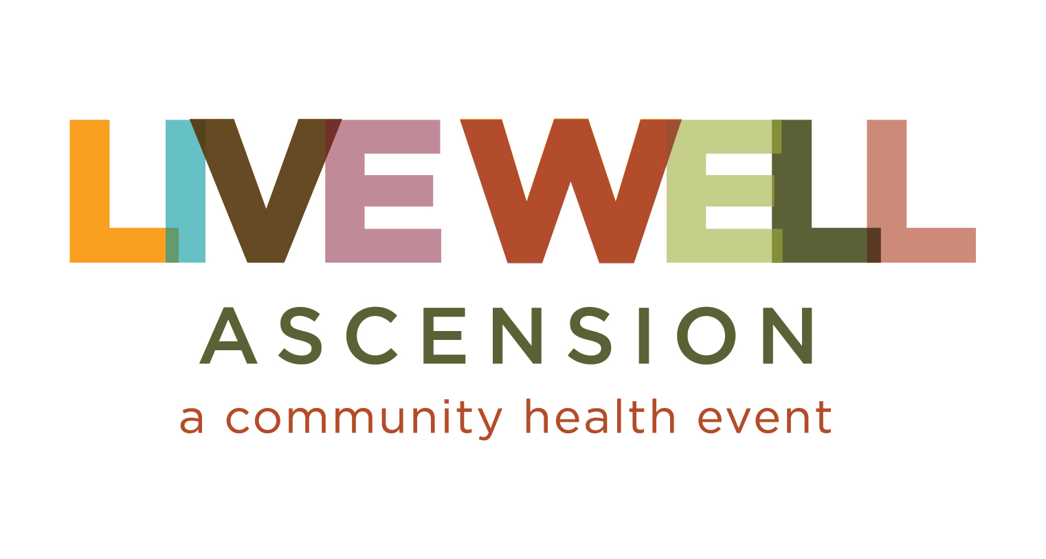 Live Well Ascension
