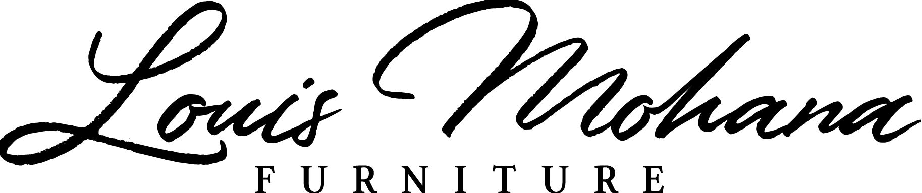 Louis Mohana Furniture